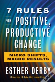 Capa do artigo 7 Rules For Positive, Productive Change