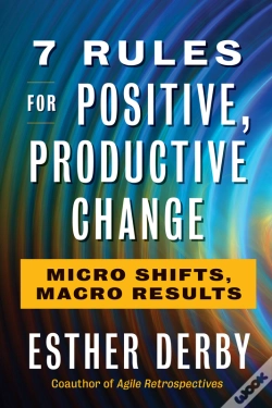 Capa do artigo 7 Rules For Positive, Productive Change