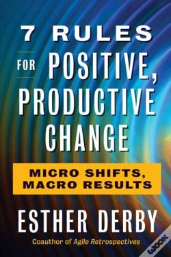 Capa do artigo 7 Rules For Positive, Productive Change