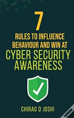 Capa do artigo 7 Rules To Influence Behaviour And Win At Cyber Security Awareness