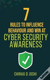 Capa do artigo 7 Rules To Influence Behaviour And Win At Cyber Security Awareness
