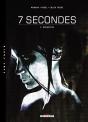 7 Secondes Tome 2 ; Benavides - Preview