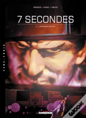 7 Secondes Tome 3 ; Lambaratidinis