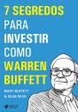 7 Segredos para Investir como Warren Buffett - Preview