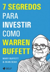 Capa do artigo 7 Segredos para Investir como Warren Buffett
