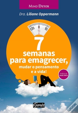 Capa do artigo 7 Semanas Para Emagrecer, Mudar O Pensamento E A Vida!