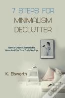 7 Steps For Minimalism Declutter