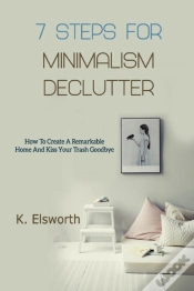 Capa do artigo 7 Steps For Minimalism Declutter
