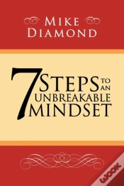 Capa do artigo 7 Steps To An Unbreakable Mindset