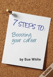 Capa do artigo 7 Steps To: Boosting Your Career
