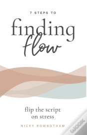Capa do artigo 7 Steps To Finding Flow