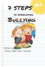 7 Steps To Overcoming Bullying - Preview