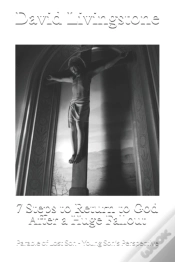 Capa do artigo 7 Steps To Return To God After A Huge Fallout