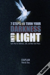 Capa do artigo 7 Steps To Turn Your Darkness Into Light