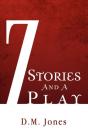7 Stories And A Play - Preview