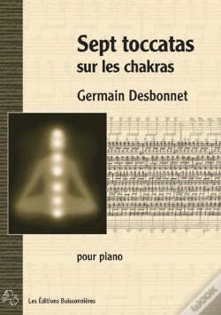Capa do artigo 7 Toccatas Sur Les Chakras Pour Piano ; Partitions