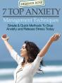 7 Top Anxiety Management Techniques : How You Can Stop Anxiety And Release Stress Today - Preview