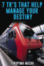 7 Tr'S That Help Manage Your Destiny - Preview