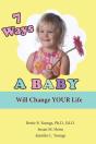 7 Ways A Baby Will Change Your Life - Preview