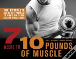 Capa do artigo 7 Weeks To 10 Pounds Of Muscle