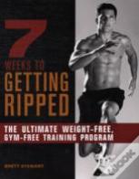 7 Weeks To Getting Ripped