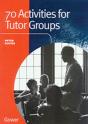 70 Activities For Tutor Groups - Preview