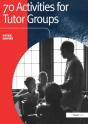 70 Activities For Tutor Groups - Preview