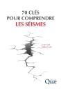 70 Clés Pour Comprendre Les Séismes - Preview