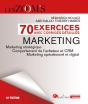 70 Exercices Avec Corrigés Détaillés - Marketing (10e Édition) - Preview