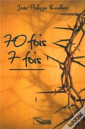 70 Fois 7 Fois