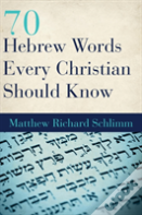 70 Hebrew Words Every Christian Should Know