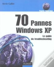 Capa do artigo 70 Pannes Windows Xp ; Le Guide Du Troubleshooting