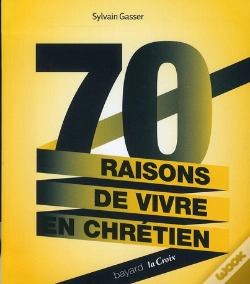 Capa do artigo 70 Raisons De Vivre En Chrétien