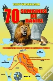 70 Semaines De Daniel