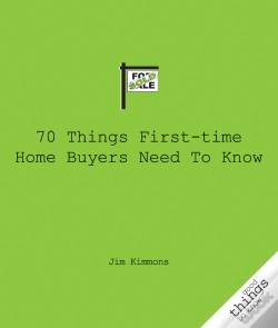 Capa do artigo 70 Things First-Time Home Buyers Need To Know