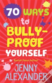 Capa do artigo 70 Ways To Bully-Proof Yourself
