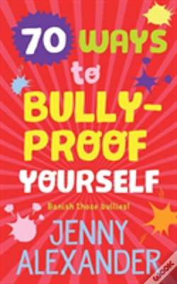 Capa do artigo 70 Ways To Bully-Proof Yourself