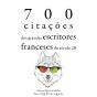 700 Citações Dos Grandes Escritores Franceses Do Século 20 - Preview