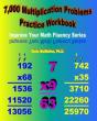 7,000 Multiplication Problems Practice Workbook - Preview