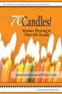 70candles! Women Thriving In Their 8th Decade - Preview