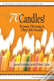 Capa do artigo 70candles! Women Thriving In Their 8th Decade