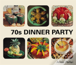 70s Dinner Party