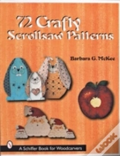 72 Crafty Scrollsaw Patterns