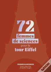 Capa do artigo 72 Femmes De Sciences Pour La Tour Eiffel