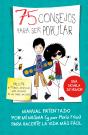 75 Consejos Para Ser Popular (75 Consejos 6) - Preview