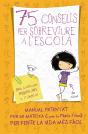 75 Consells Per Sobreviure A L'Escola (Sèrie 75 Consells 1) - Preview