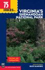 75 Hikes In Virginia Shenandoah National Park, 2nd Edition - Preview