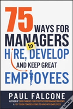 Capa do artigo 75 Ways For Managers To Hire, Develop, And Keep Great Employees