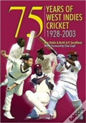 Capa do artigo 75 Years Of West Indies Cricket 1928-2003