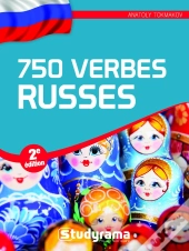 750 Verbes Russes (2e Édition)